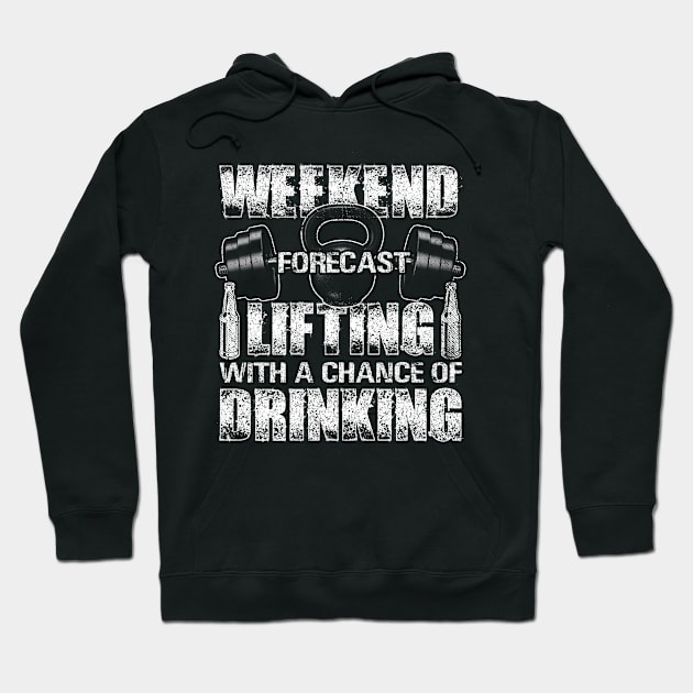 Weekend Forecast Lifting With A Chance Of Drinking Gym Workout Hoodie by Albatross